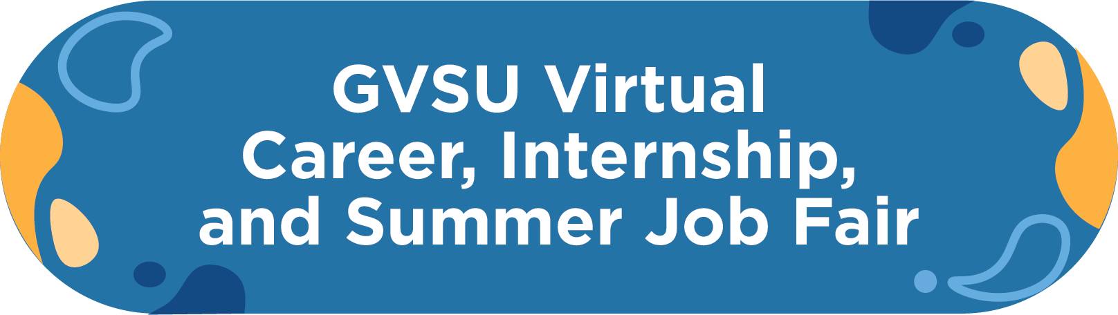 GVSU Virtual Career, Internship, and Summer Job Fair button